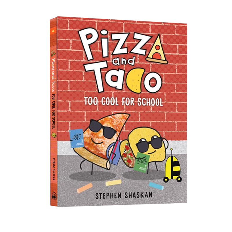 英文原版 Pizza and Taco: Too Cool for School #4 披萨饼与玉米片 全彩漫画绘本图画书 幽默爆笑 图象式初级章节书