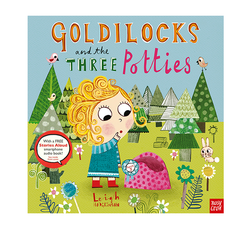 英文原版 Goldilocks and the Three Potties 儿童行为习惯养成 童话绘本图画书 Nosy Crow Stories Aloud 赠官方音频