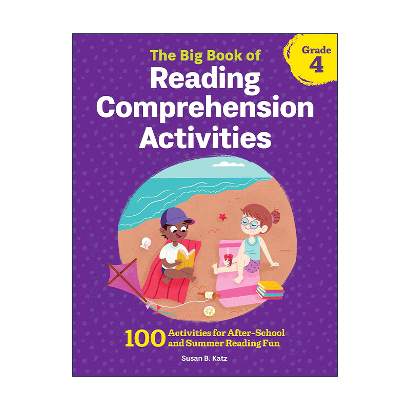 The Big Book of Reading Comprehension Activities, Grade4美国小学英语阅读理解活动大书 四年级 100 个课后与暑期趣味练习CCSS - 图0