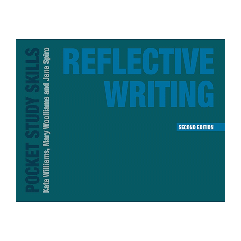 英文原版 Reflective Writing 反思性写作 Kate Williams 英文版 进口英语原版书籍