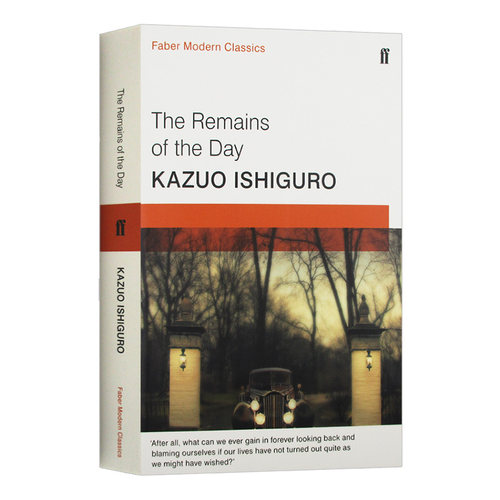 石黑一雄 长日留痕 英文原版 The Remains of the Day 诺贝尔文学奖获得者 长日将尽 费伯小说 英文版 进口原版英语书籍 - 图0