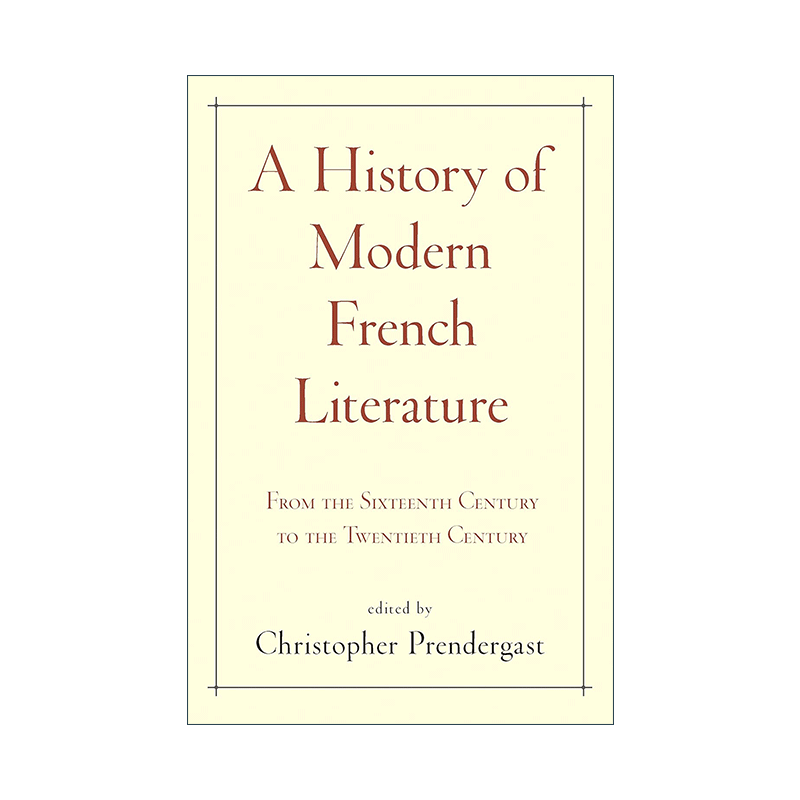 英文原版 A History of Modern French Literature 法国现代文学史 从十六世纪到二十世纪 精装 英文版 进口英语原版书籍 - 图0