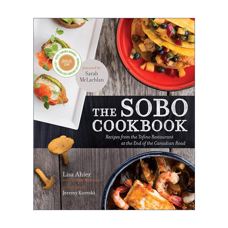 英文原版 The SoBo Cookbook 餐厅食谱 德克萨斯墨西哥菜 美国美食 主厨Lisa Ahier 英文版 进口英语原版书籍