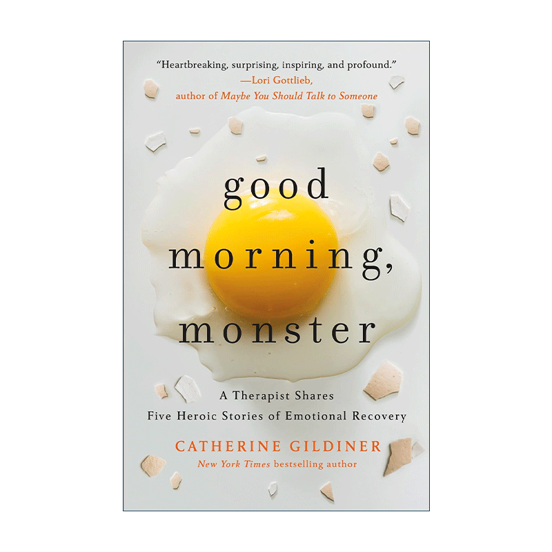 英文原版 Good Morning Monster 早安 怪物 心理治疗师Catherine Gildiner回忆录 英文版 进口英语原版书籍