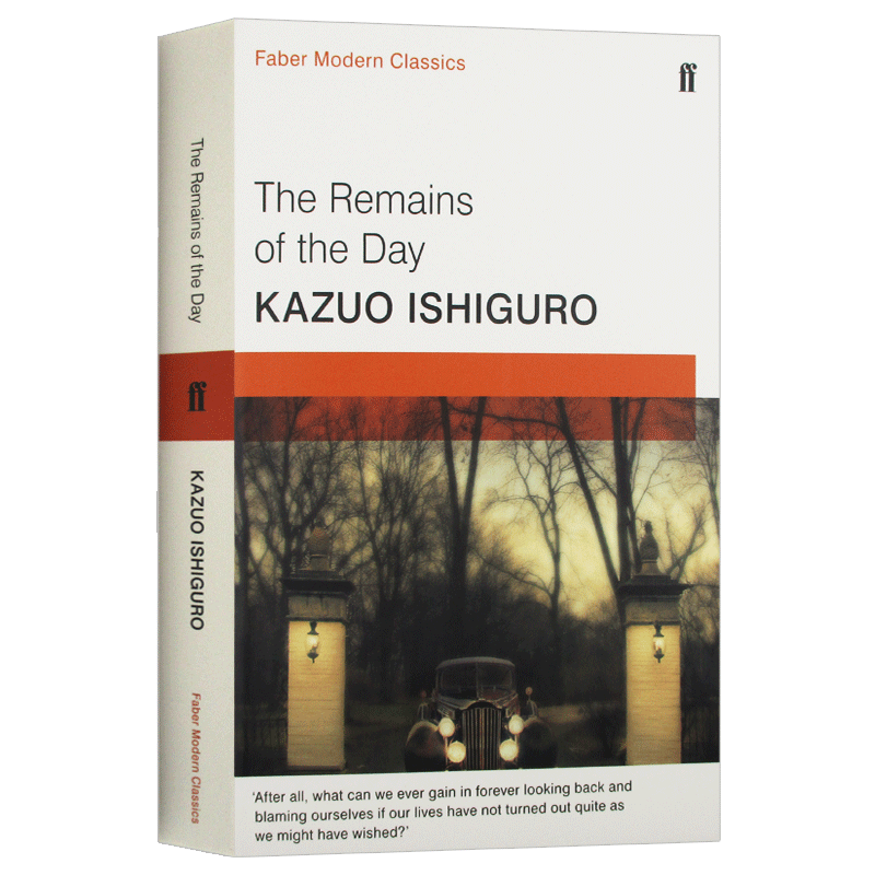 石黑一雄 长日留痕 英文原版 The Remains of the Day 诺贝尔文学奖获得者 长日将尽 费伯小说 英文版 进口原版英语书籍 - 图1