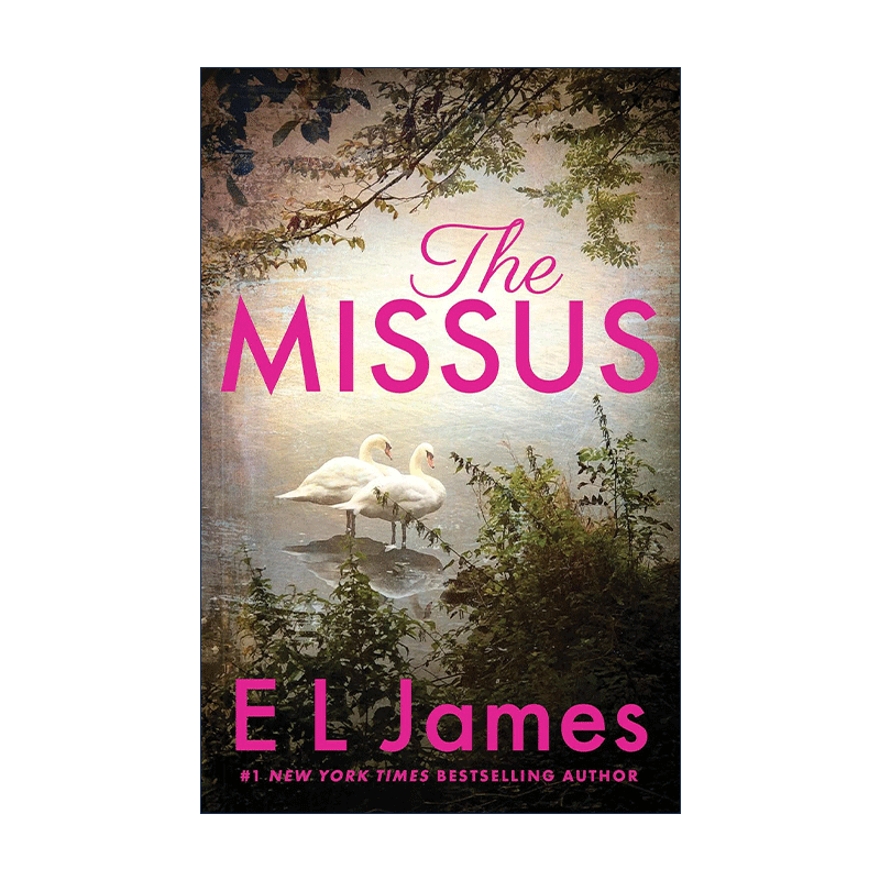 英文原版 The Missus 我的老婆 浪漫爱情小说 五十度灰作者E·L·詹姆斯 英文版 进口英语原版书籍