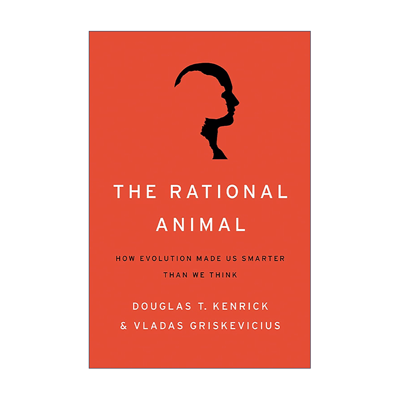 英文原版 The Rational Animal 理性动物 基因演化比我们想的更聪明 精装 心理学教授Douglas Kenrick 英文版 进口英语原版书籍