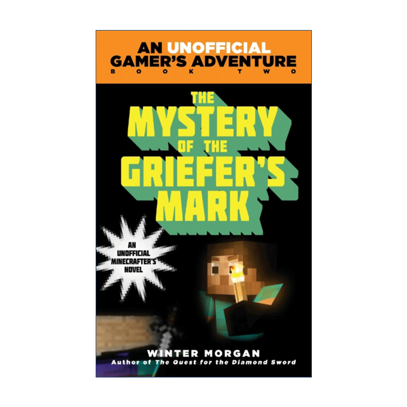 英文原版 The Mystery of the Griefer's Mark 格里夫印记之谜 我的世界非官方玩家冒险小说 英文版 进口英语原版书籍 - 图0