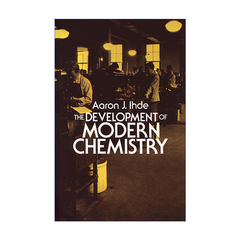 英文原版 The Development of Modern Chemistry Dover Books on Chemistry现代化学的 ...