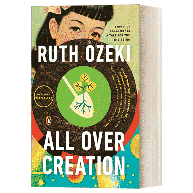 英文原版 All Over Creation 到处 女性小说 Ruth Ozeki 英文版 进口英语原版书籍