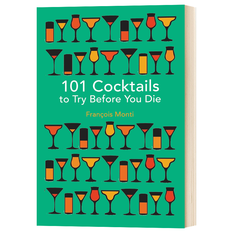101种一定要尝试到的鸡尾酒 英文原版 精装 101 Cocktails to try before you die 英文版 进口英语书籍