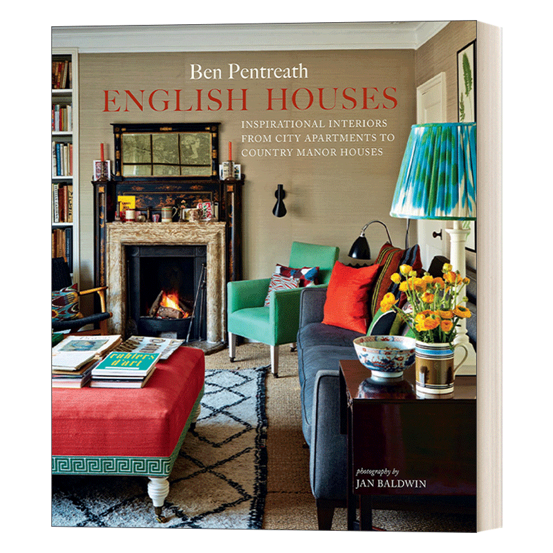 英文原版 English Houses 英式房屋 从城市公寓到乡村宅邸 室内设计师本·彭特里斯 精装 英文版 进口英语原版书籍