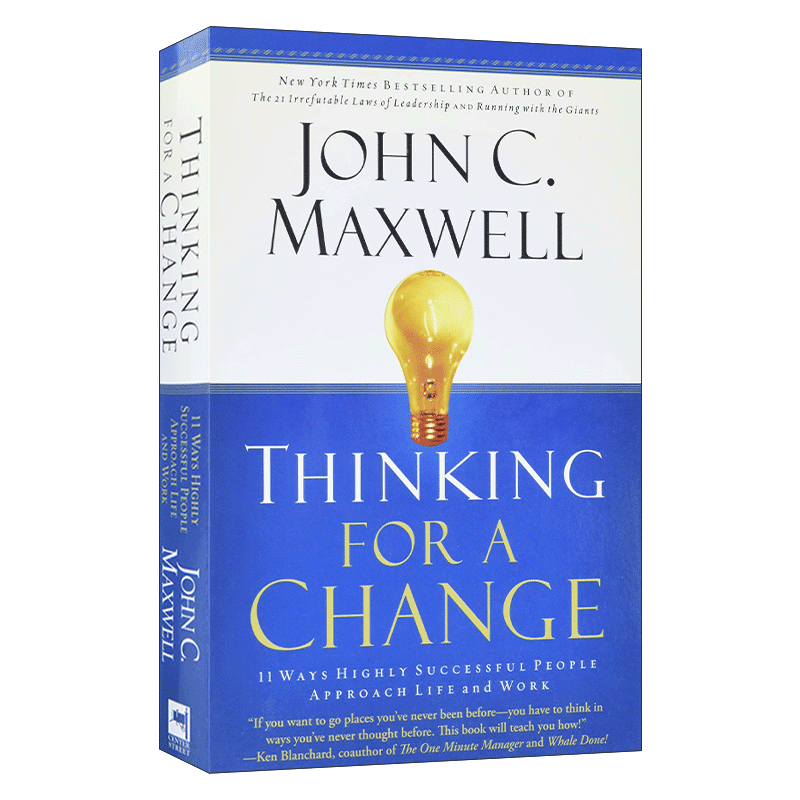 英文原版Thinking for a Change思维黄金法则 成功人士对待生活和工作的11种方式 领导力21法则作者约翰•麦克斯维尔John Maxwell