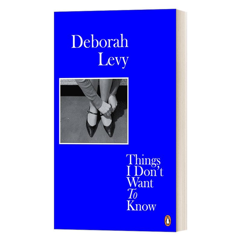 英文原版 Things I Don't Want to Know 我不想知道的事 论女性写作 德博拉·利维女性成长三部曲英文版 进口英语原版书籍