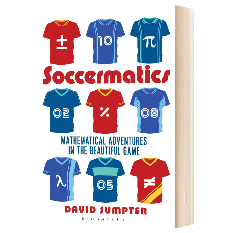 英文原版 Soccermatics:Mathematical Adventures in the Beautiful Game 足球数学 英文版 - 图0