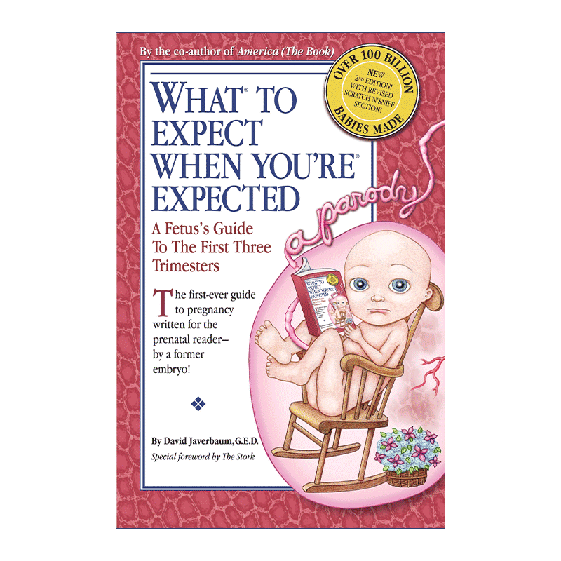 英文原版 What to Expect When You're Expected 原来怀孕是件这么可爱的事 胎儿前三个月趣味指南 David Javerbaum 进口英语书籍