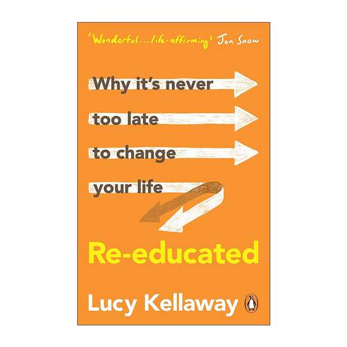 英文原版 Re-educated 重新受教 中年改行的人生实验 前金融时报明星专栏作家Lucy Kellaway 英文版 进口英语原版书籍 - 图0