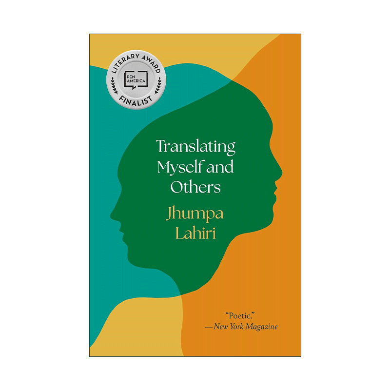 原版 Translating Myself and Others 翻译自己和他人 意大利语文学批评 解说疾病的人作者 Jhumpa Lahiri 进口原版书籍