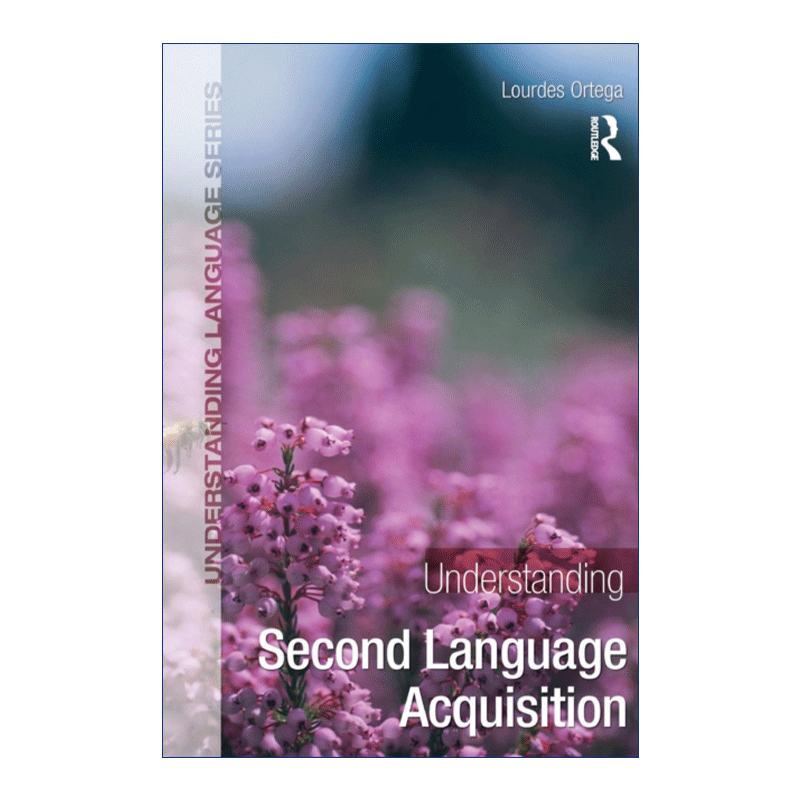 英文原版 Understanding Second Language Acquisition 理解第二语言习得 英文版 进口英语原版书籍 - 图0