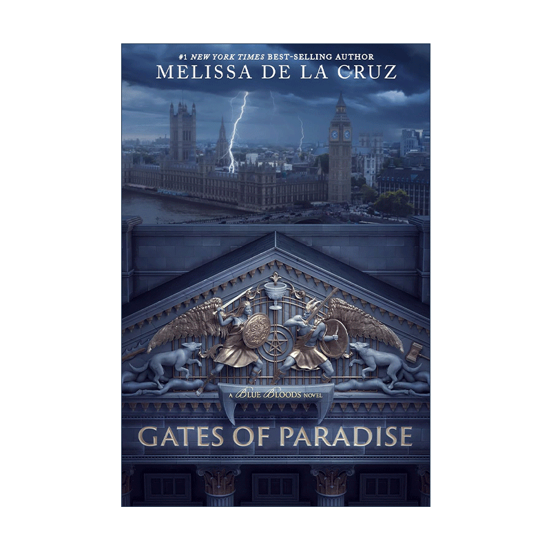 英文原版 Gates of Paradise Blue Bloods 07 天堂之门 蓝血系列7 吸血鬼浪漫小说 Melissa de la Cruz 英文版 进口英语原版书籍
