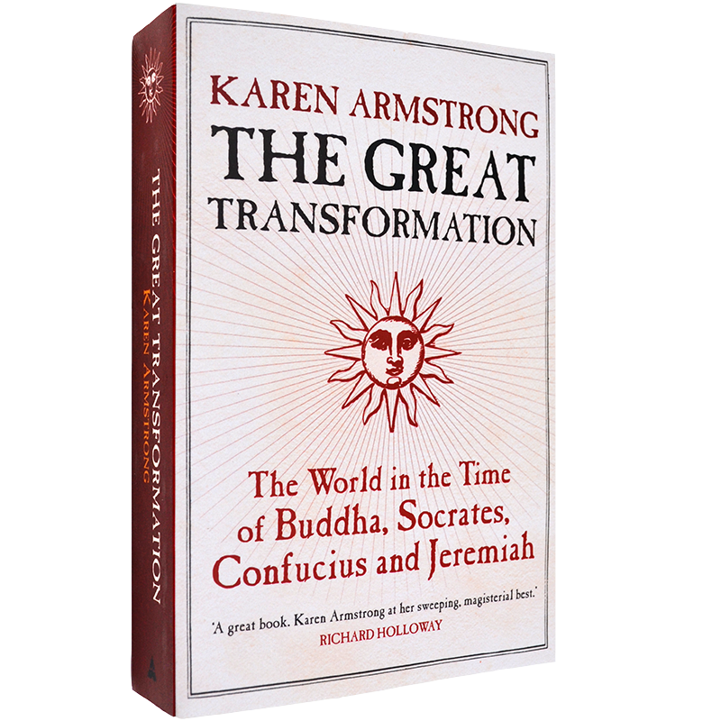 现货The Great Transformation: The World in the Time of Buddha, Socrates, Confucius and Jeremiah 轴心时代 Karen Armstrong - 图3