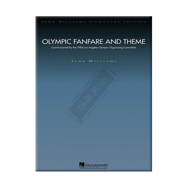 奥林匹克的号角和主题曲 交响乐总分谱 海伦德乐谱书 John Williams OLYMPIC FANFARE AND THEME Scoreand Parts HL04490151 - 图2