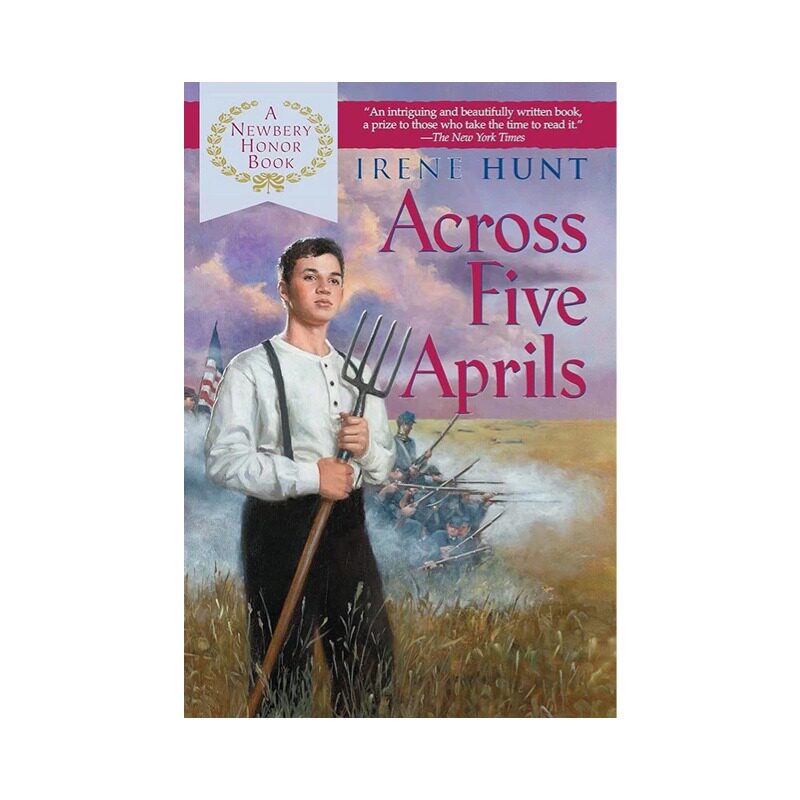 英文原版书籍 Across Five Aprils 穿过五个四月 Irene Hunt 蓝思值1100L
