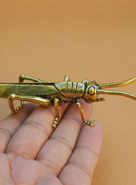 黄铜蚱蜢蝗虫金属工艺品家居摆件茶宠摆件复古收藏古玩手把件礼品