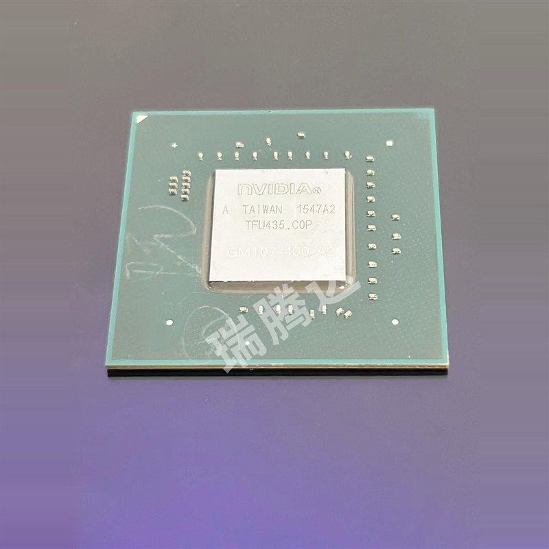 GM107-220-A2 GM107-300-A2 GM107-400-A2 GM107-850-A2 BGA全新 - 图1