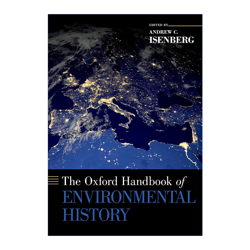英文原版 The Oxford Handbook of Environmental History 牛津环境史手册 英文版 进口英语原版书籍 - 图0