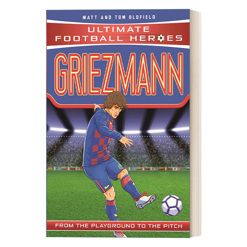 英文原版 Griezmann 超级足球明星人物传记 安托万 格列兹曼 Ultimate Football Heroes 英文版 进口英语原版书籍 - 图0