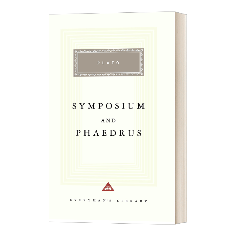 英文原版 Symposium And Phaedrus 研讨会和菲德拉斯 人人图书馆精装收藏版 英文版 Plato 进口英语原版书籍 - 图0