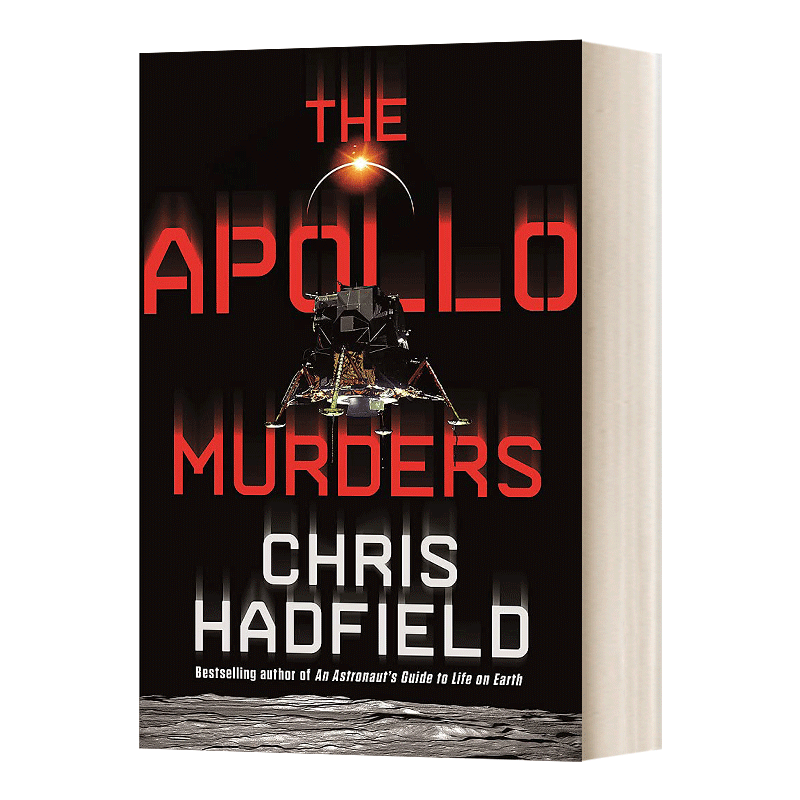 英文原版 The Apollo Murders 阿波罗谋杀 由真实宇航员讲述的太空惊悚故事 英文版 进口英语原版书籍 英语小说 - 图0