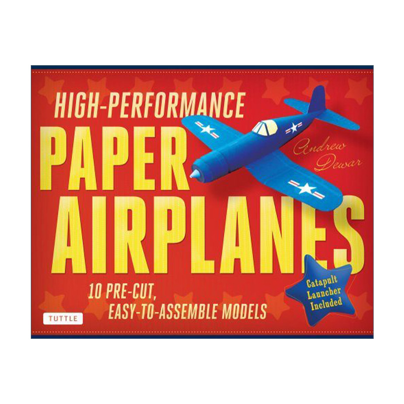 英文原版 High-Performance Paper Airplanes Kit高性能纸飞机 10个预切割易组装模型折纸工具包 Andrew Dewar进口英语原版书籍-图0