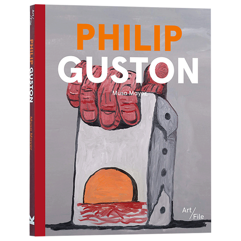Philip Guston 菲利普·加斯顿 抽象主义具象主义表现主义现当代艺术作品集 英文原版进口图书