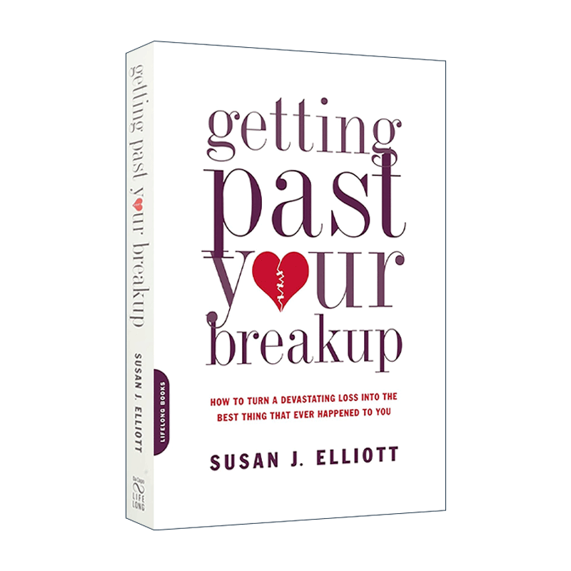 英文原版 Getting Past Your Breakup 疗愈分手之痛 亲密关系的丧失与重建 英文版 进口英语原版书籍