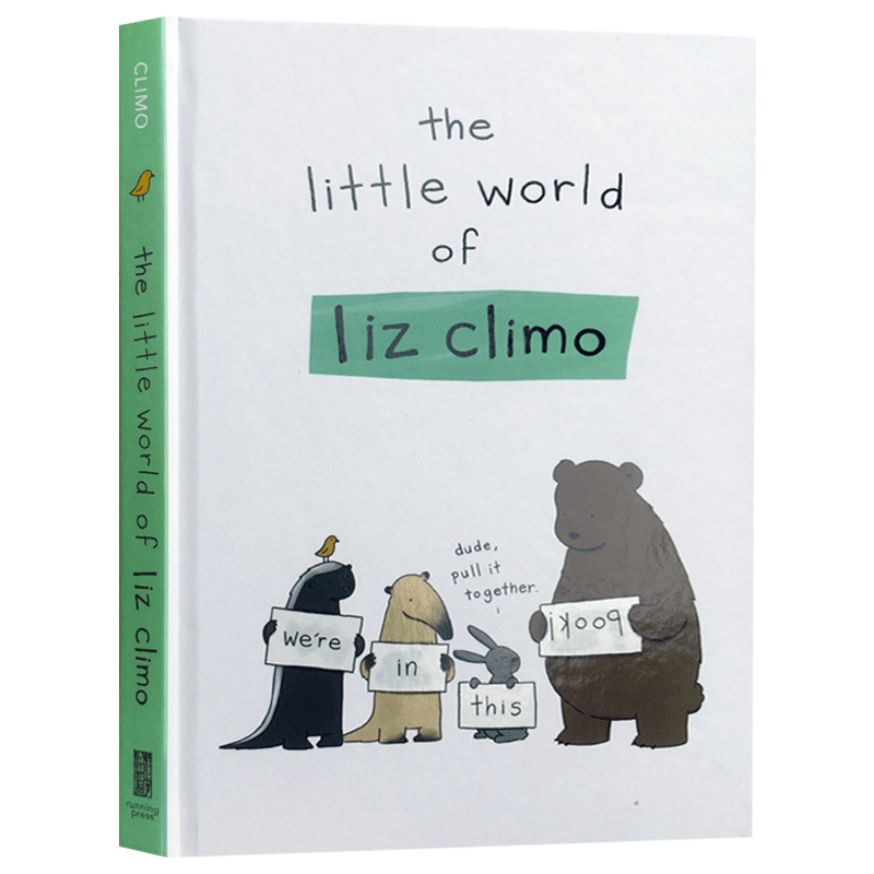 精装 The Little World of Liz Climo 英文原版绘本  你今天真好看 莉兹克里莫 蠢萌治愈漫画集 英文版原版儿童英语故事书 - 图1