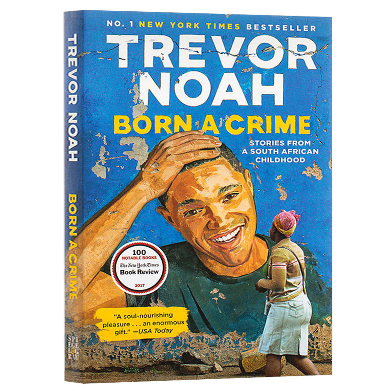 Born a Crime英文原版人物传记天生罪犯天生有罪 Trevor Noa特雷弗诺亚名人自传英文版英语书籍可搭受教回忆录教育改变人生-图3