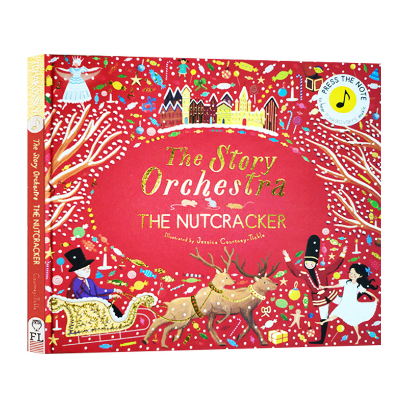 The Story Orchestra The Nutcracker 英文原版绘本 胡桃钳音乐故事发音书 胡桃夹子 柴可夫斯基 精装 英文版进口英语书籍