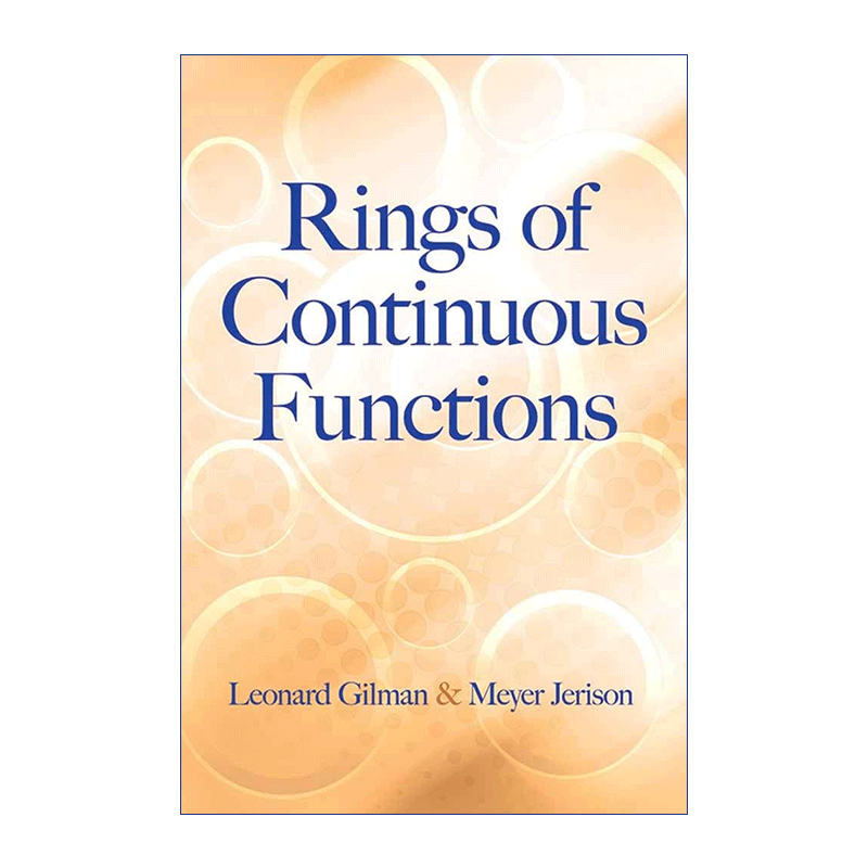 英文原版 Rings of Continuous Functions 连续函数环 前美国数学协会主席Leonard Gillman 英文版 进口英语原版书籍 - 图0