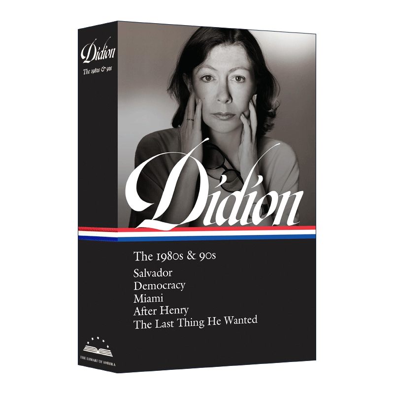 英文原版小说 Joan Didion The 1980s & 90s LOA #341 琼·迪迪安 20世纪80年代和90年代 精装 英文版 进口英语原版书籍