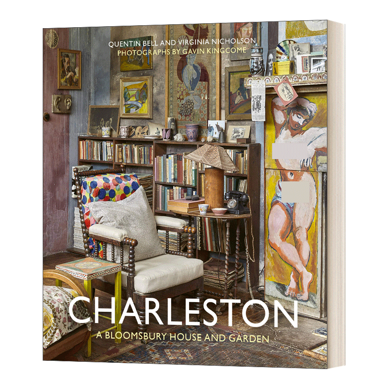 英文原版 Charleston A Bloomsbury House & Garden 查尔斯顿 布卢姆斯伯里的房子和花园 英文版 进口英语原版书籍