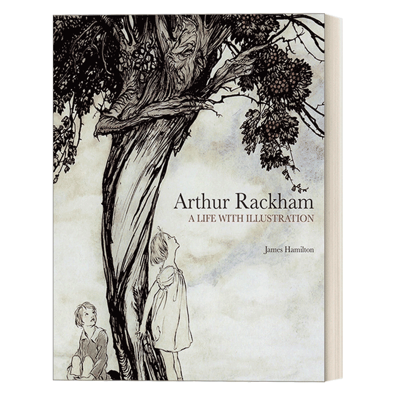 英文原版 Arthur Rackham 亚瑟·拉克姆传记 插画作品集 20世纪初插画黄金时代的伟大插画家 精装 英文版 进口英语原版书籍