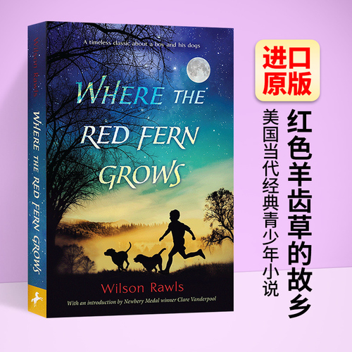 英文原版小说红色羊齿草的故乡英文版WheretheRedFernGrows经典儿童文学书籍青少年读物进口原版英文书