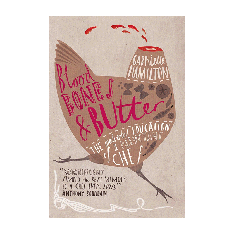 英文原版 Blood Bones and Butter 鲜血 骨头和黄油 纽约Prune餐厅主厨 Gabrielle Hamilton美食回忆录 英文版 进口英语原版书籍