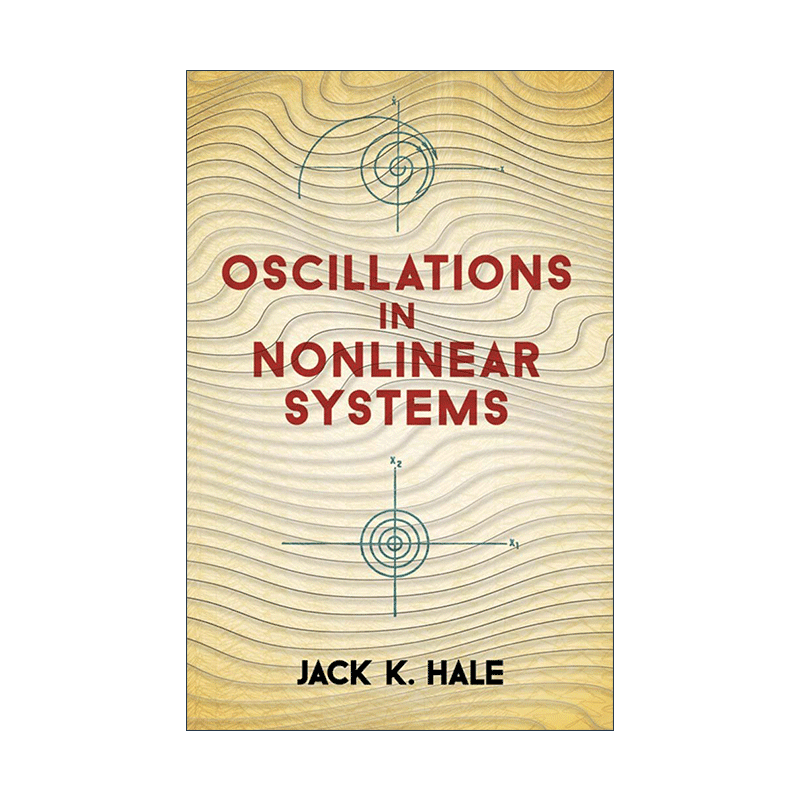 英文原版 Oscillations in Nonlinear Systems 非线性系统中的振动 布朗大学数学教授Jack K. Hale英文版 进口英语原版书籍 - 图0