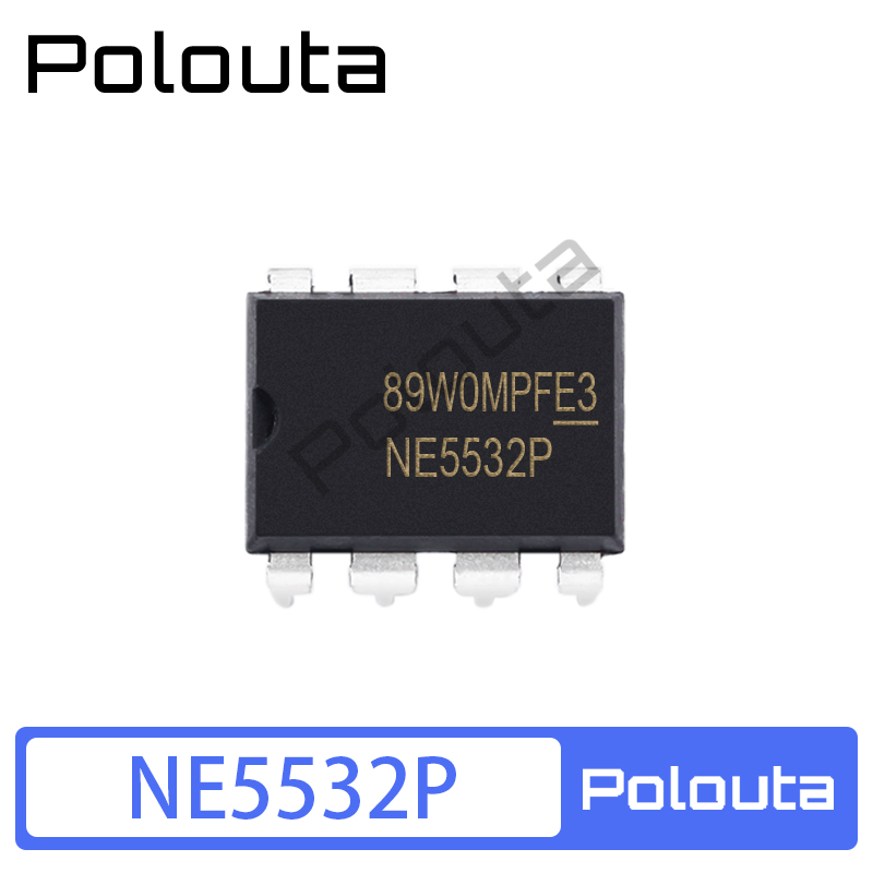 POLOUTA NE5532AN NE5532N NE5532P DIP-8 音高性能频运放低噪 - 图2