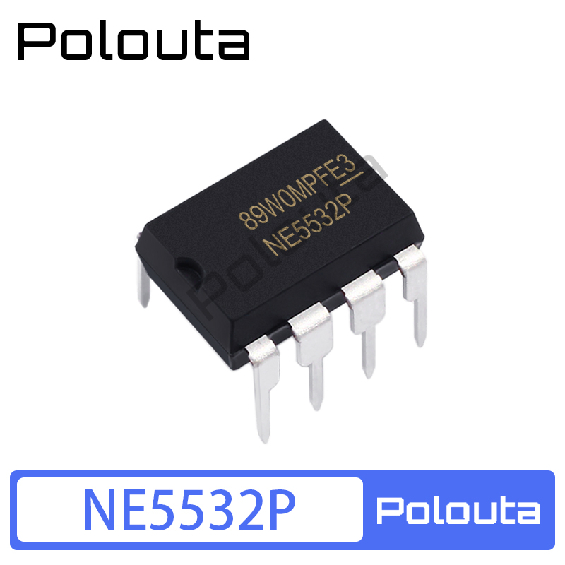 POLOUTA NE5532AN NE5532N NE5532P DIP-8 音高性能频运放低噪 - 图1