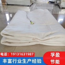 The thermal insulation of the works is electric blanket