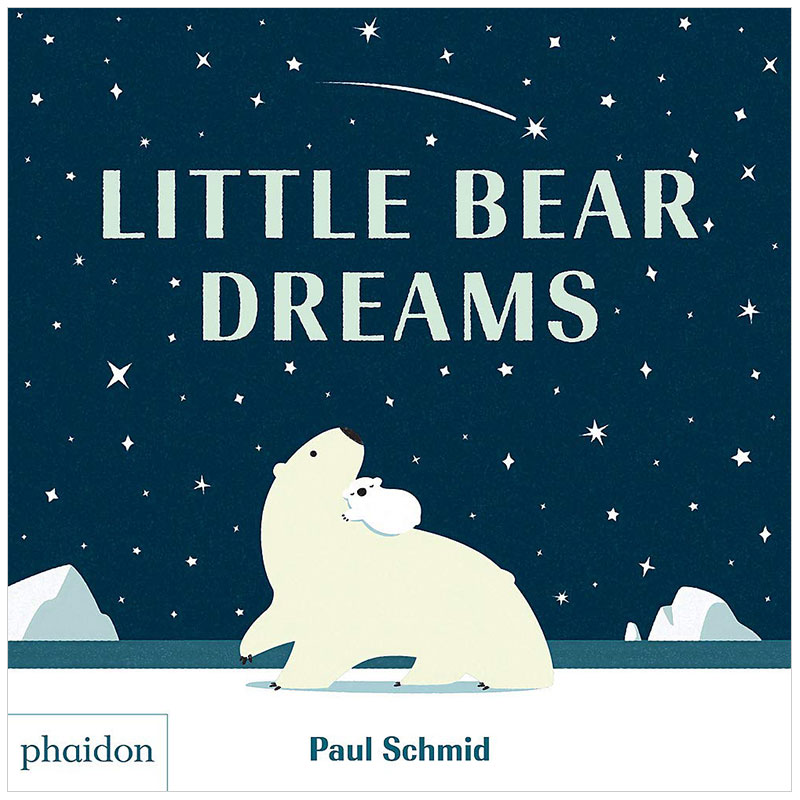 【现货】 Little Bear Dreams 小熊的梦想 英文原版图书籍进口正版 儿童绘本 3-6岁 Paul Schmid - 图1